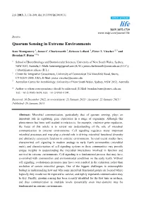 Quorum Sensing in Extreme Environments