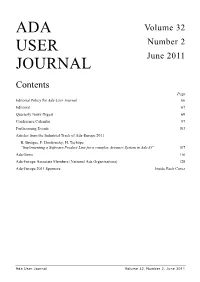 Ada User Journal 66 Editorial 67 Quarterly News Digest 69 Conference Calendar 97 Forthcoming Events 103 Articles from the Industrial Track of Ada-Europe 2011 R