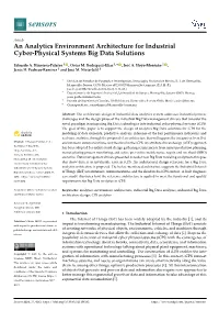 An Analytics Environment Architecture for Industrial Cyber-Physical Systems Big Data Solutions