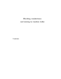 Blocking Conductance and Mixing in Random Walks