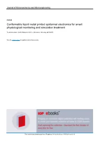 Conformable Liquid Metal Printed Epidermal Electronics for Smart Physiological Monitoring and Simulation Treatment