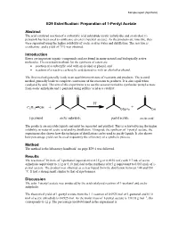 E29 Esterification: Preparation of 1-Pentyl Acetate Abstract