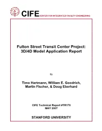 Fulton Street Transit Center Project: 3D/4D Model Application Report