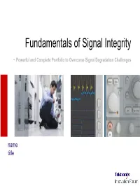 Fundamentals of Signal Integrity