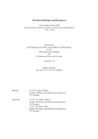 Zwischen Ideologie Und Kommerz