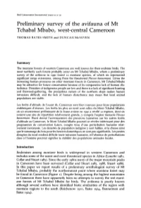 Preliminary Survey of the Avifauna of Mt Tchabal Mbabo, West-Central Cameroon THOMAS BATES SMITH and DUNCAN Mcniven