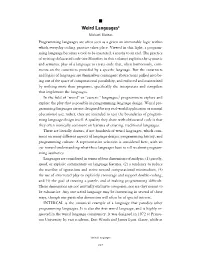Weird Languages1 Michael Mateas Programming Languages Are Often Seen As a Given an Immutable Logic Within Which Everyday Coding Practice Takes Place