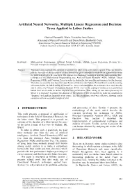 Artificial Neural Networks, Multiple Linear Regression and Decision Trees Applied to Labor Justice
