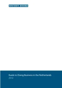 Guide to Doing Business in the Netherlands 2010 Contents