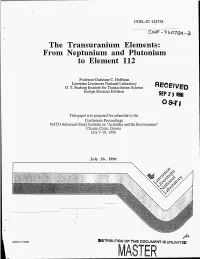 The Transuranium Elements: from Neptunium and Plutonium to Element 112