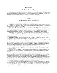 QUESTION 68 the Work of the Second Day the Next Thing To