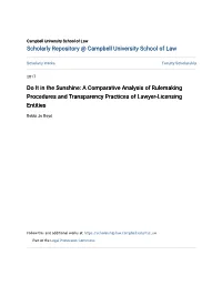 A Comparative Analysis of Rulemaking Procedures and Transparency Practices of Lawyer-Licensing Entities