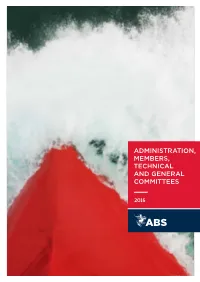 Administration, Members, Technical and General Committees