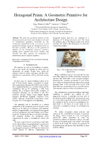 Hexagonal Prism: a Geometric Primitive for Architecture Design Jorge Madera-Valdez#1, Francisco A