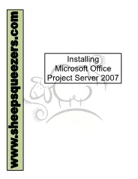 Installing Microsoft Office Project Server 2007