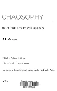 TEXTS and INTERVIEWS 1972-1977 Ix Uattari Edited By