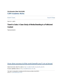 Travel to Cuba: a Case Study of Media Branding in a Politicized Context