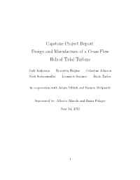 Design and Manufacture of a Cross-Flow Helical Tidal Turbine