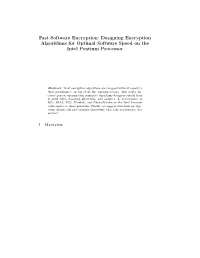 Designing Encryption Algorithms for Optimal Software Speed on the Intel Pentium Processor
