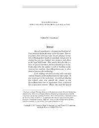 Gabriel H. Teninbaum* Abstract Spaced Repetition Is a Learning Method That Al- Lows People to Learn Far More, in Far Less Time