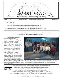 Sirenews (ISSN 1017-3439) Is Published in April and October and Is Edited by Cynthia R