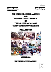 The National School Mapping and Micro-Planning Project in the Republic of Malawi - Micro-Planning Component
