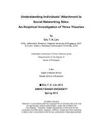 Understanding Individuals' Attachment to Social Networking Sites