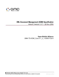 XML Document Management (XDM) Specification Historic Version 1.0.1 – 28 Nov 2006
