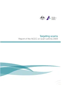 Targeting Scams Report of the ACCC on Scam Activity 2009 Foreword
