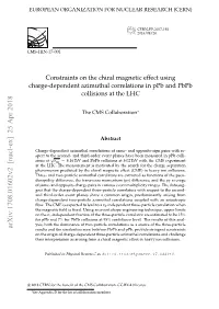 Constraints on the Chiral Magnetic Effect Using Charge-Dependent Azimuthal Correlations in Ppb and Pbpb Collisions at the LHC
