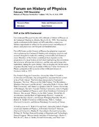 Forum on History of Physics February 1999 Newsletter History of Physics Newsletter Volume VII, No