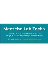 Meet the Lab Techs
