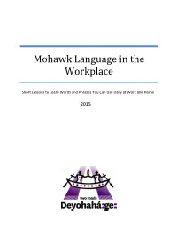 Mohawk Language in the Workplace