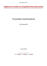 On Geodetic Transformations