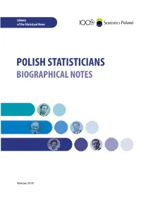 Polish Statisticians. Biographical Notes