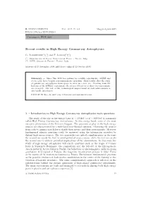 Recent Results in High Energy Gamma-Ray Astrophysics