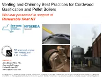 Venting and Chimney Best Practices for Cordwood Gasification And