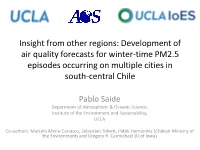 Insight from Other Regions: Development of Air Quality Forecasts for Winter-Time PM2.5 Episodes Occurring on Multiple Cities in South-Central Chile