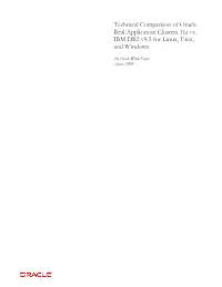 Technical Comparison of Oracle Real Application Cluster 11G Vs. IBM