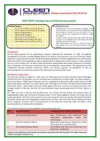 2016 Edo State Gubernatorial Election Was Hinged on the Election Risk Assessment Protocol and Instrument Developed by the Electoral Institute of INEC