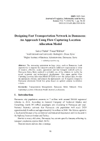 Designing Fast Transportation Network in Damascus: an Approach Using Flow Capturing Location Allocation Model