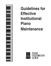Guidelines for Effective Institutional Piano Maintenance