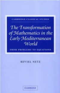 Netz R. the Transformation of Mathematics in the Early