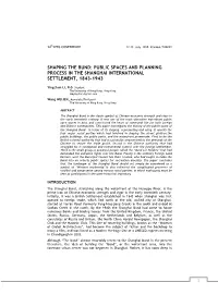 Shaping the Bund: Public Spaces and Planning Process in the Shanghai International Settlement, 1843-1943