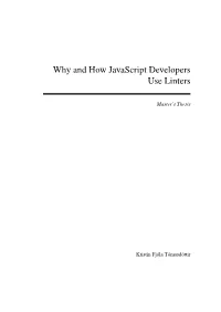 Why and How Javascript Developers Use Linters