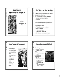 Janet Belsky's Experiencing the Lifespan, 3E