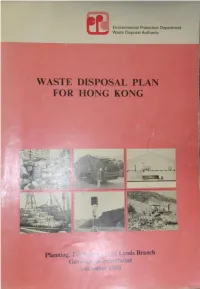 Waste Disposal Plan for Hong Kong Executive Summary