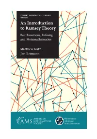 An Introduction to Ramsey Theory Fast Functions, Inﬁnity, and Metamathematics