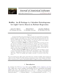 An R Package to Calculate Periodograms for Light Curves Based on Robust Regression