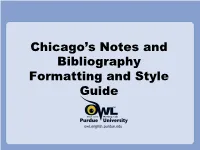 Chicago's Notes and Bibliography Formatting and Style Guide